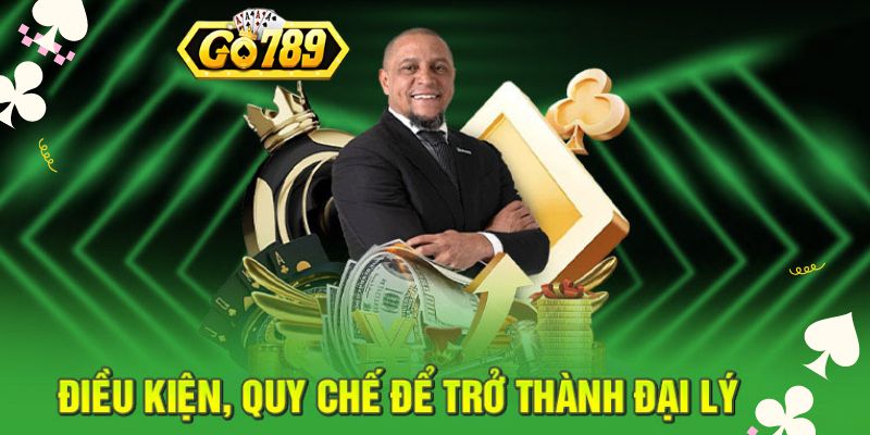 Lưu ý khi đăng ký đại lý Go789